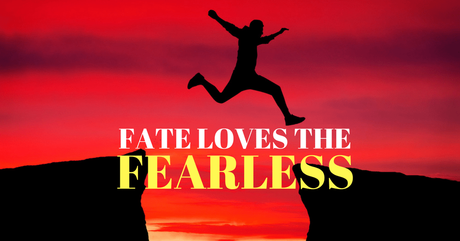 Fate Loves the Fearless Sandy Springs GA